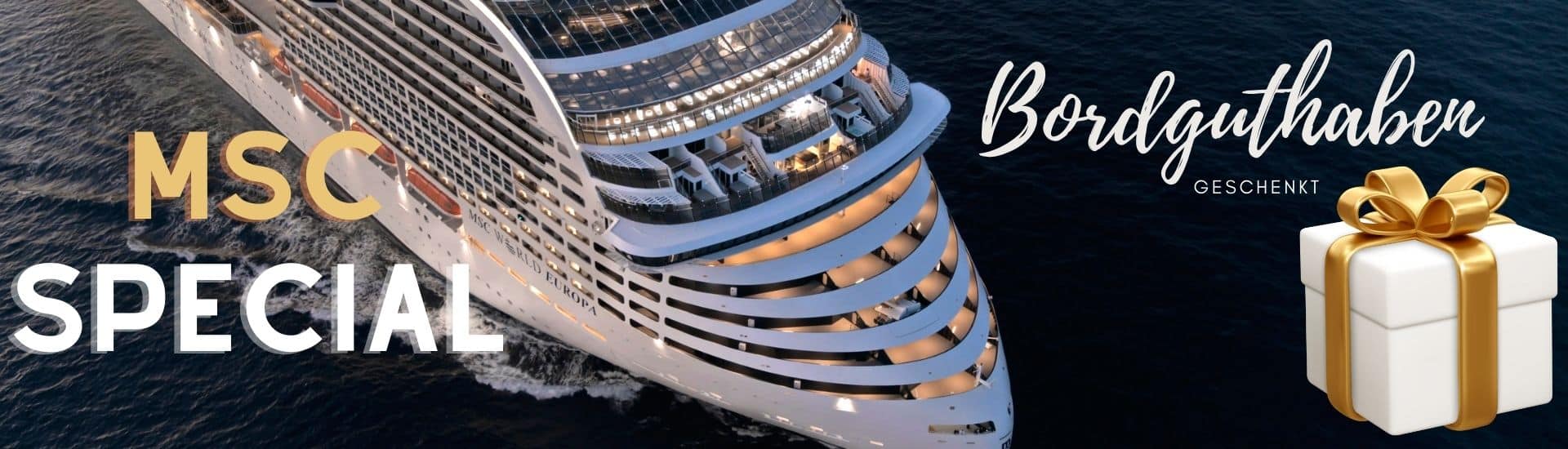 MSC Cruises - JETZT BORDGUTHABEN SICHERN