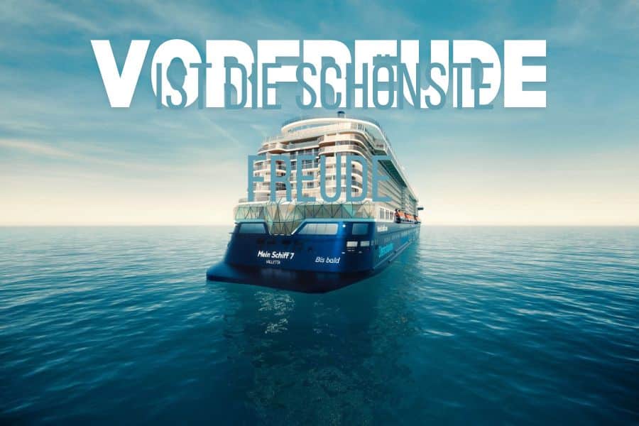 „Vorfreudereise“ für die Mein Schiff 7 aufgelegt